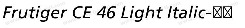 Frutiger CE 46 Light Italic字体转换